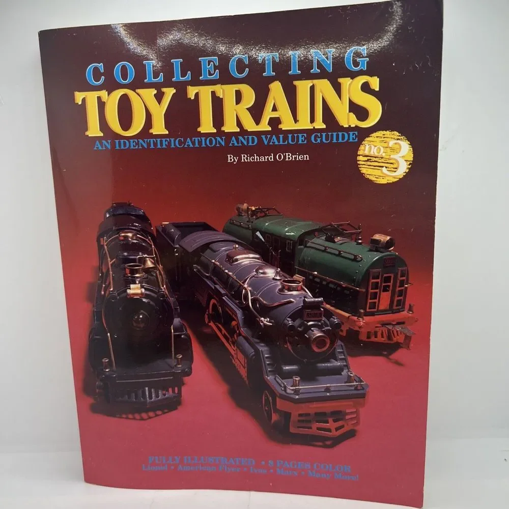 Collecting Toy Trains by Richard O'Brien 1991 Soft‎ Cover No.3
